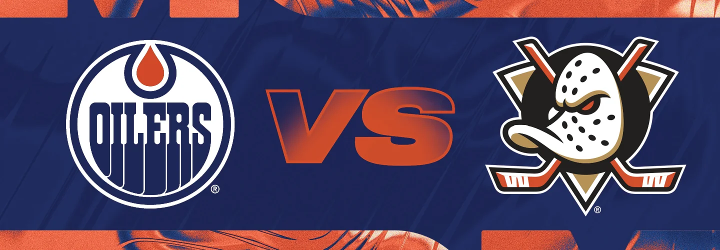 Oilers vs. Ducks