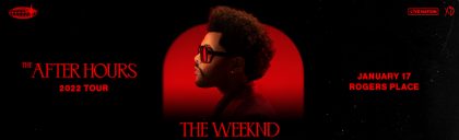GV_NATL_0121_TheWeeknd_AfterHours_RogersPlace_1440x500