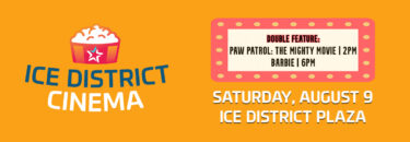 ICE District Cinema Double Feature