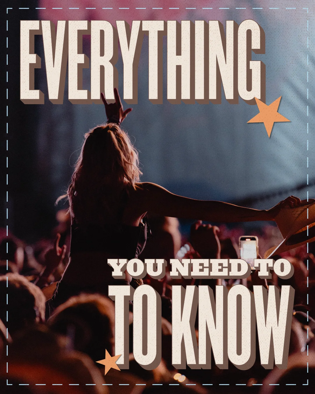 Grainy night‑time festival photo of a woman on someone’s shoulders raising a rock hand sign and holding a hat over a crowded audience, overlaid with large retro text reading “Everything you need to know.”